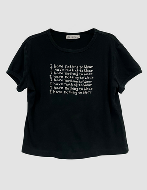 
                  
                    "Nothing To Wear" Baby Tee
                  
                
